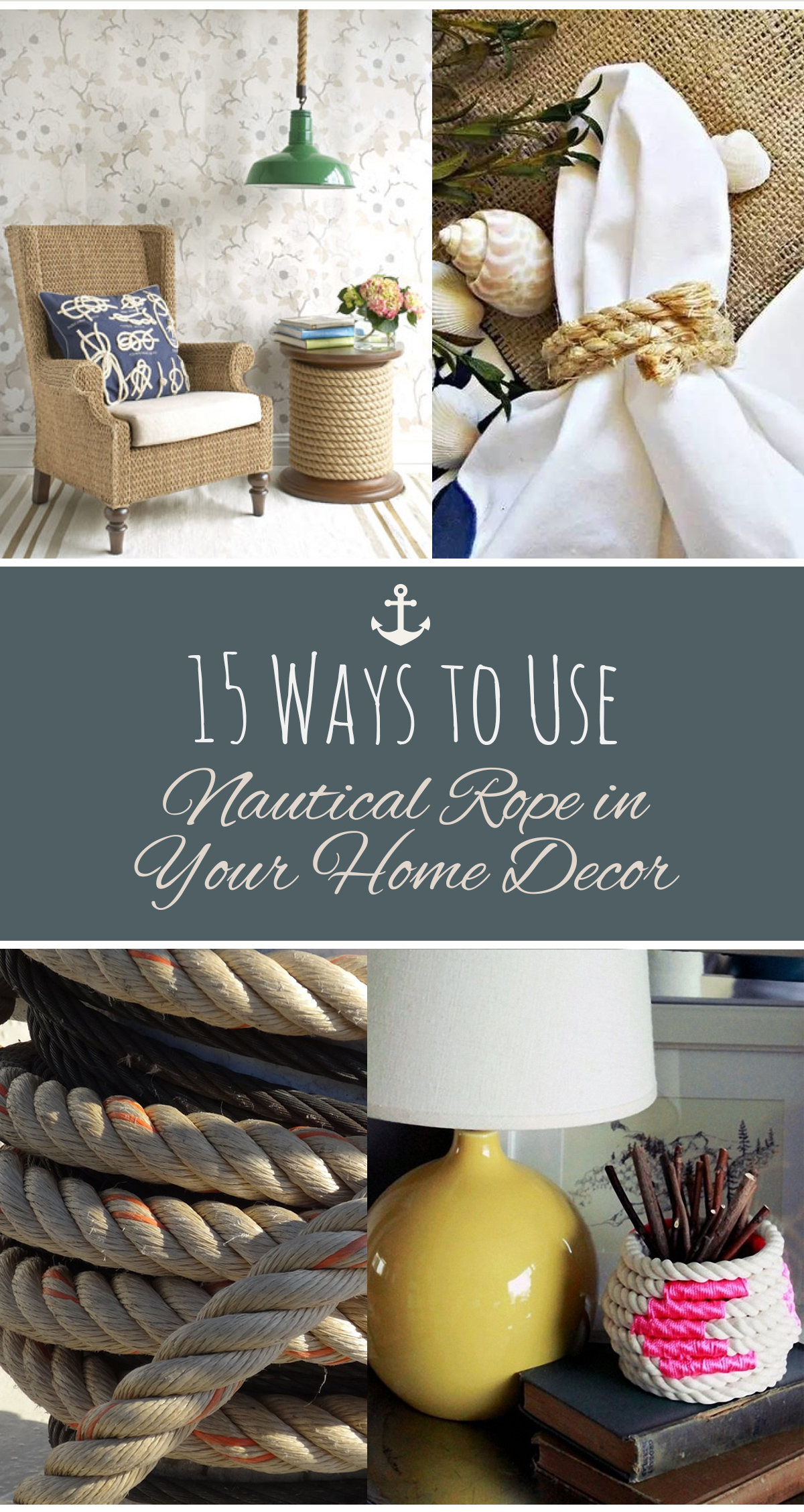 15 Ways to Use Nautical Rope in Your Home Decor Sand Between My