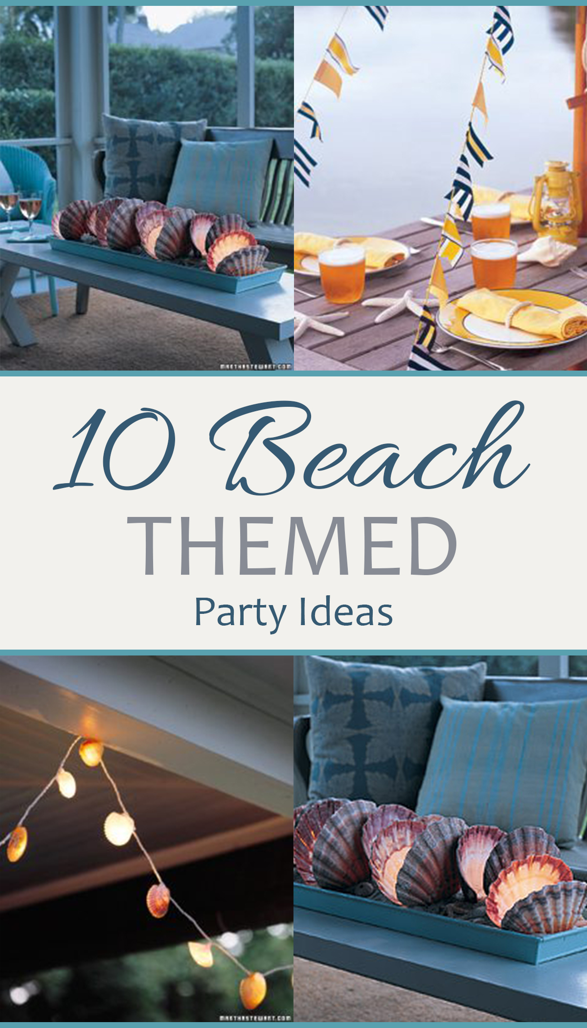 10 Beach Themed Party Ideas Sand Between My Piggies Beach