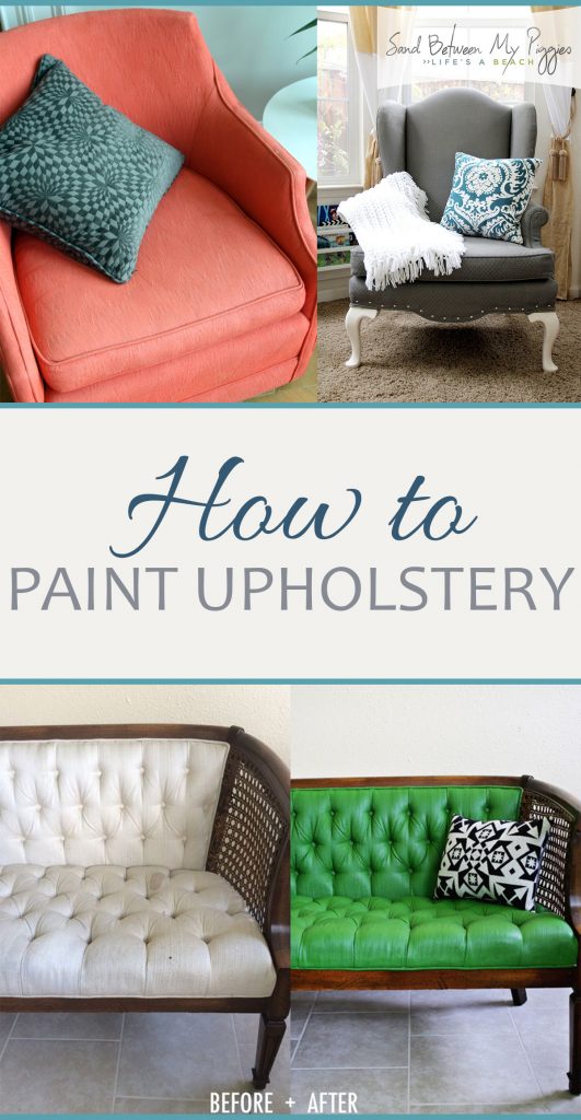 How to Paint Upholstery | Sand Between My Piggies- Beach Vacations and ...