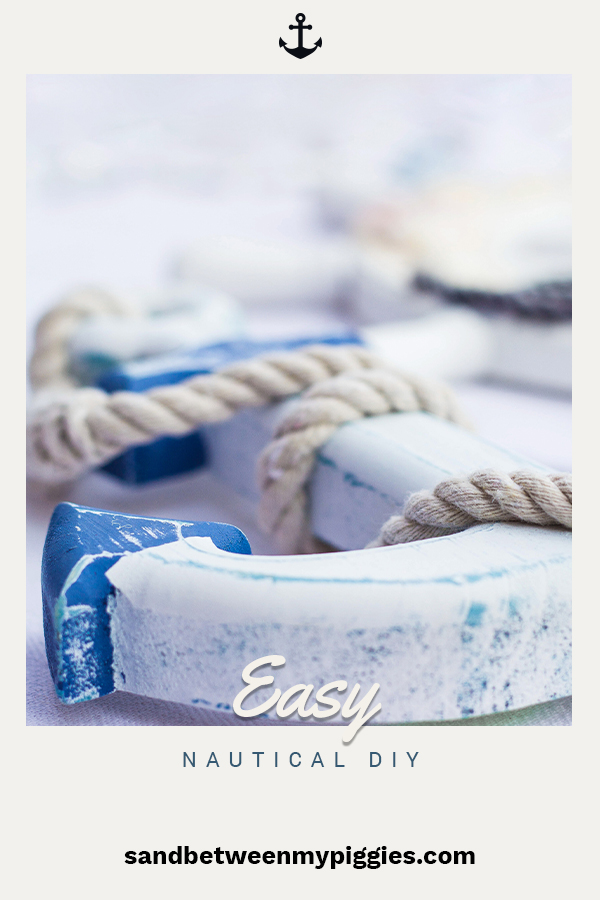 Dream of living by the beach? Most do, but unfortunately, most don't live by the coast. Whether you do or you don't, you can create your own nautical DIY decor with a little help from Sand Between My Piggies. Learn how to create nautical coasters, anchor wall art, mirrors and more. Let your home truly reflect your love of all things nautical. For more info, just keep reading. #nauticaldiydecor #DIYhomedecor #nauticalhomedecor