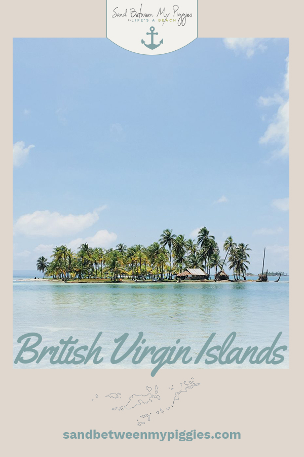 Planning a trip to BVI? Add these incredible things to do on the islands to your bucket list. Whether you like to stay active or veg out while on vacation, there's something for everyone in the Caribbean. #travel #traveldestinations #sandbetweenmypiggiesblog